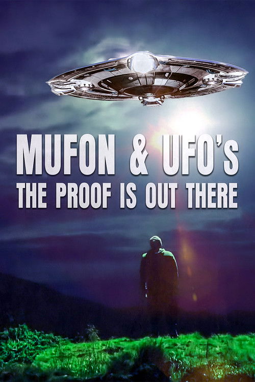 Mufon and Ufos: The Proof Is Out There (2022) poster