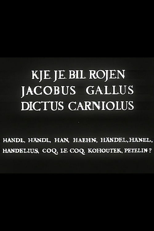 Where Was Jacobus Gallus Born (1967) poster