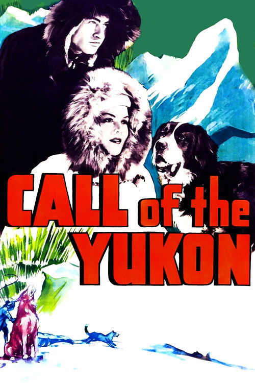 Call of The Yukon (1938) poster