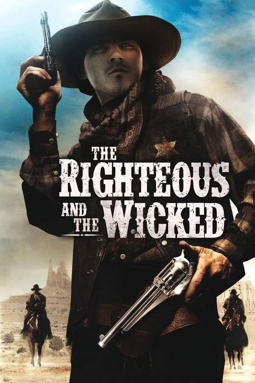 The Righteous and the Wicked (2010) poster