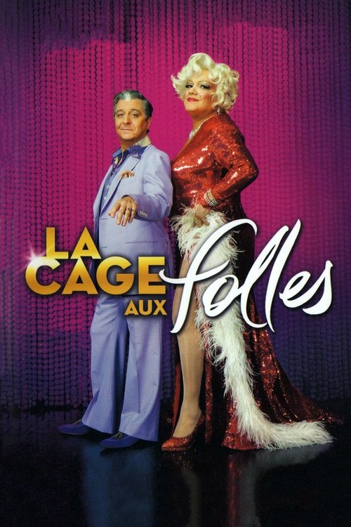 La Cage aux folles (2011) poster