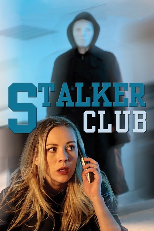 The Stalker Club (2017) poster
