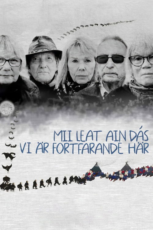 Mii Leat Ain Dás - Vi är Fortfarande Här (2024) poster