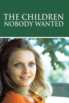 The Children Nobody Wanted (1981) poster