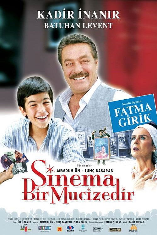 Sinema Bir Mucizedir (2005) poster