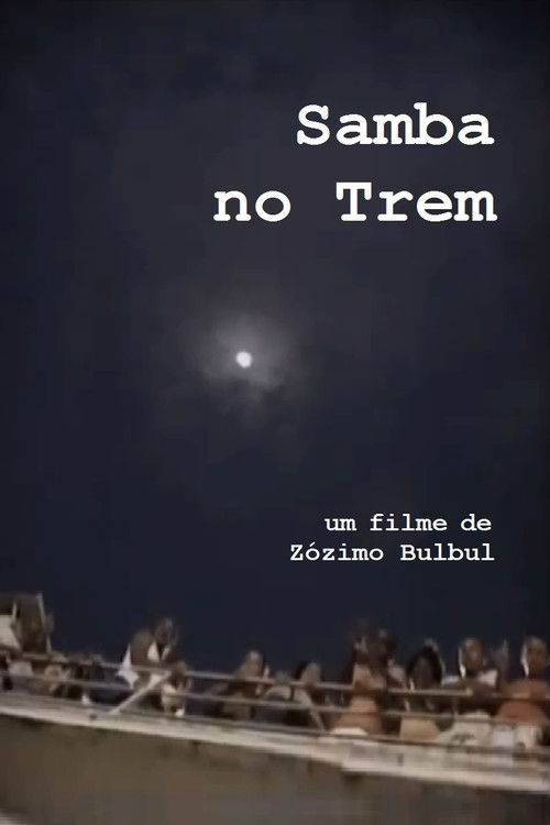 Samba no Trem (2005) poster