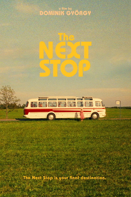 The Next Stop (2018) poster