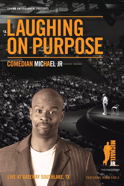 Michael Jr: Laughing On Purpose (2013) poster