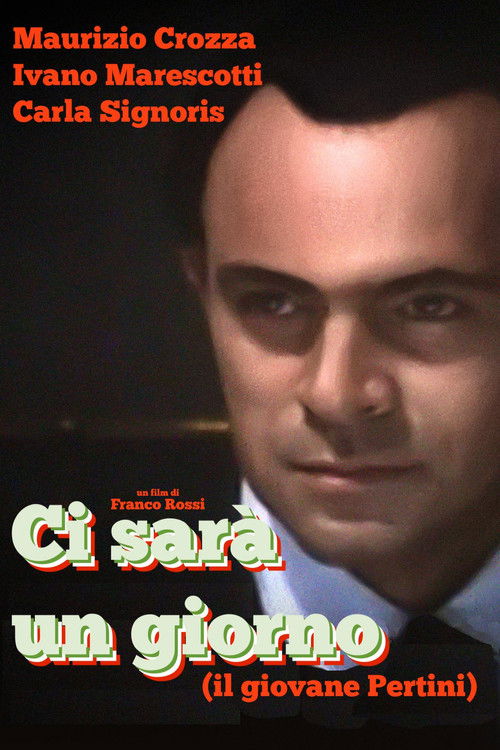 Ci sarà un giorno (Il giovane Pertini) (1993) poster