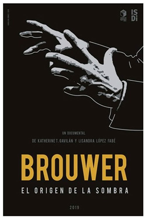 Brouwer, el Origen de la Sombra (2019) poster