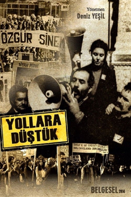Yollara Düştük (2014) poster