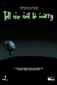Tell Me Not to Worry (2004) poster