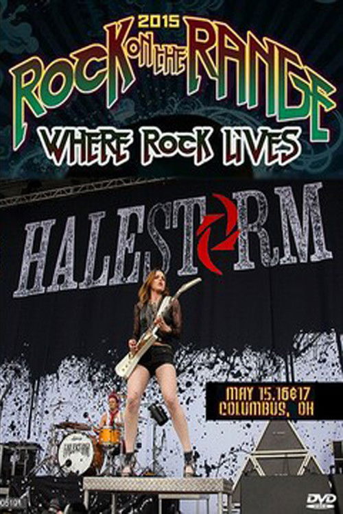 Halestorm - Rock on the Range Festival 2015 (2015) poster