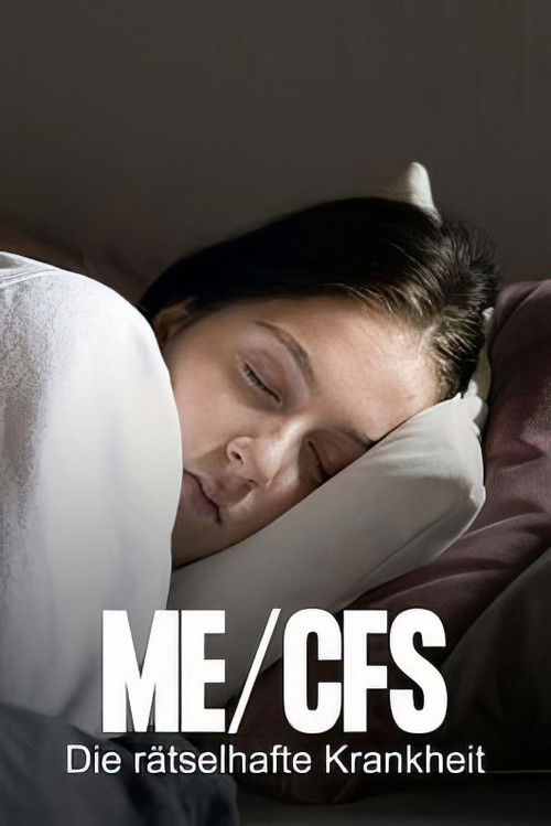 Die rätselhafte Krankheit – Leben mit ME/CFS (2021) poster