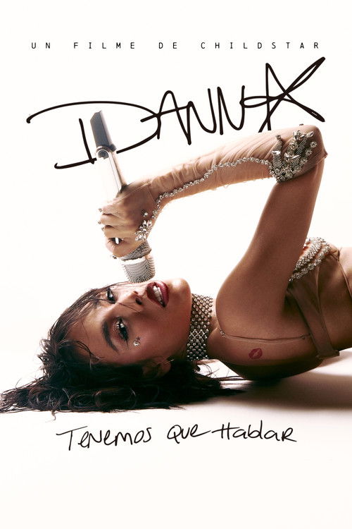 DANNA: We Have to Talk - A Childstar Film (2024) poster