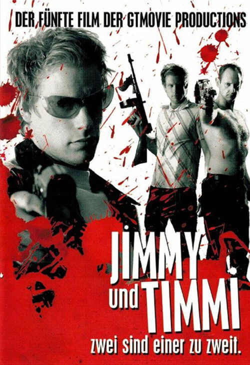 Jimmy and Timmi – Two are One to Two (2007) poster
