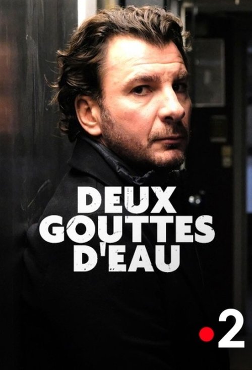 Deux gouttes d'eau (2018) poster