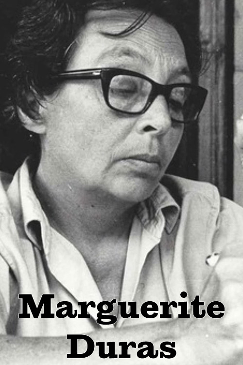 Marguerite Duras: Worn Out with Desire . . . to Write (1985) poster
