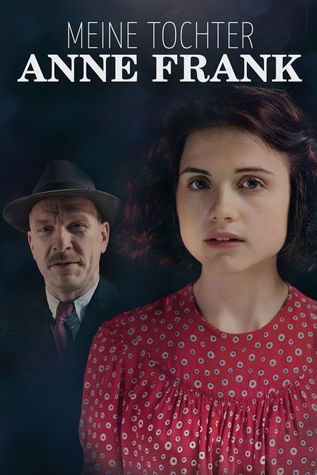Meine Tochter Anne Frank (2015) poster