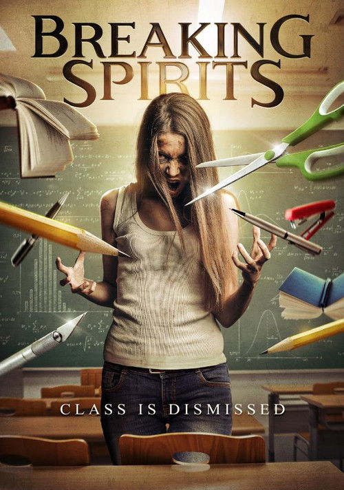 Breaking Spirits (2018) poster