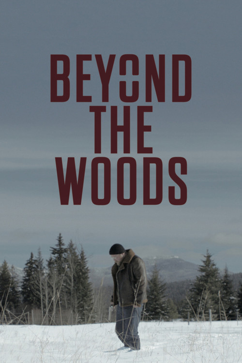 Beyond The Woods (2019) poster