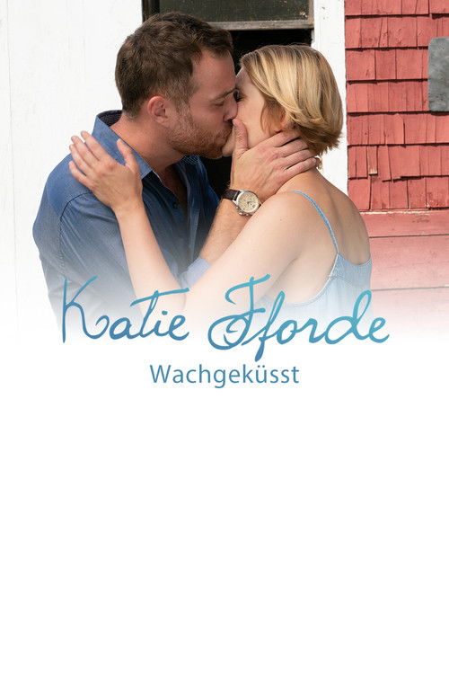 Katie Fforde: Wachgeküsst (2019) poster