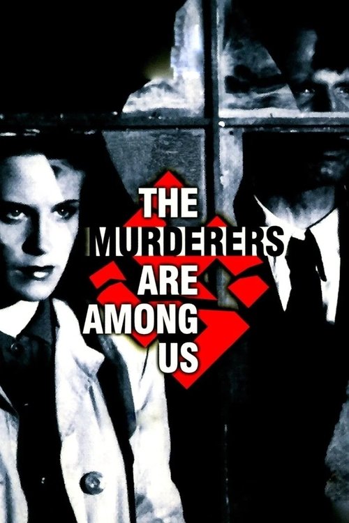 The Murderers Are Among Us (1946) poster