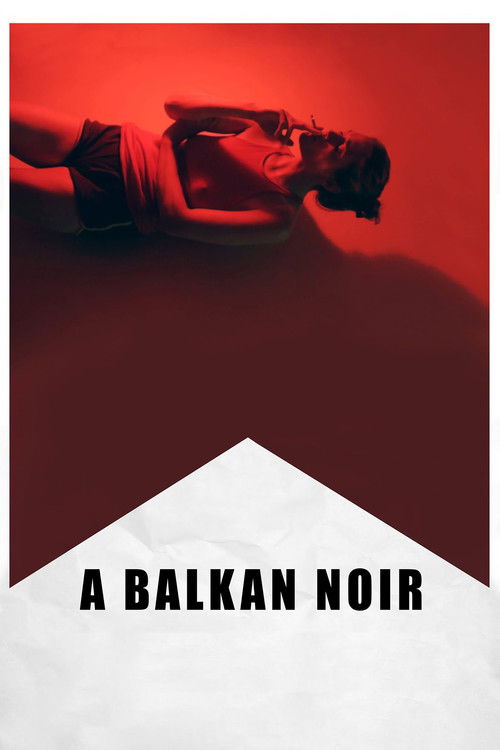 A Balkan Noir (2017) poster