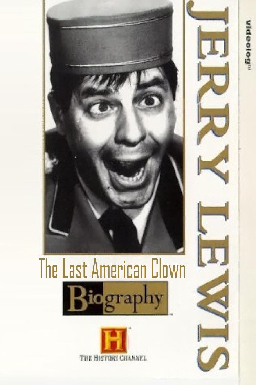 Jerry Lewis: The Last American Clown (1996) poster