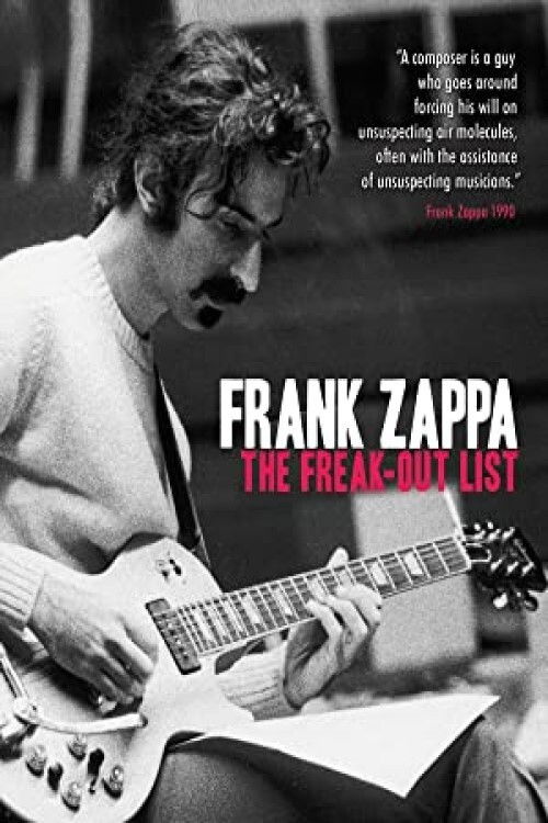 Frank Zappa: The Freak Out List (2010) poster