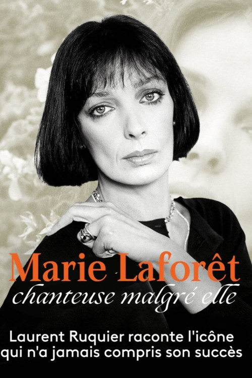 Marie Laforêt, chanteuse malgré elle (2020) poster