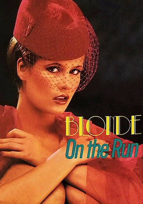 Blonde On The Run (1985) poster