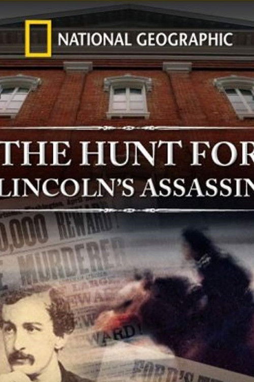 The Hunt for Lincoln's Assassin (2007) poster
