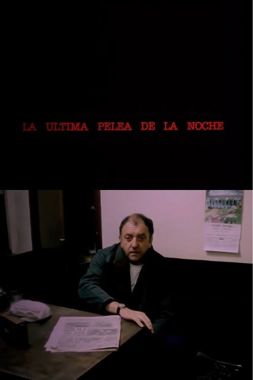 La última pelea de la noche (1985) poster