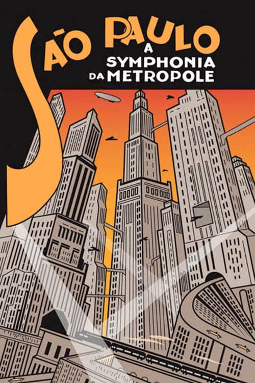 São Paulo, A Symphonia da Metrópole (1929) poster