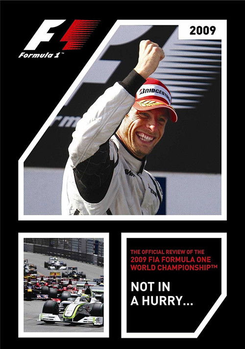 Not In A Hurry: The Official Review Of The 2009 FIA Formula One World Championship (2009) poster