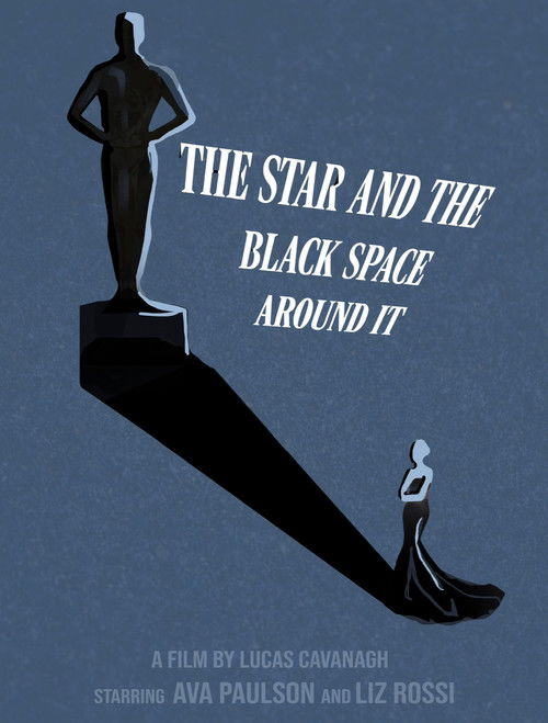 The Star and the Black Space Around It (2022) poster