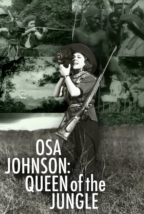 Osa Johnson: Queen of the Jungle (2025) poster