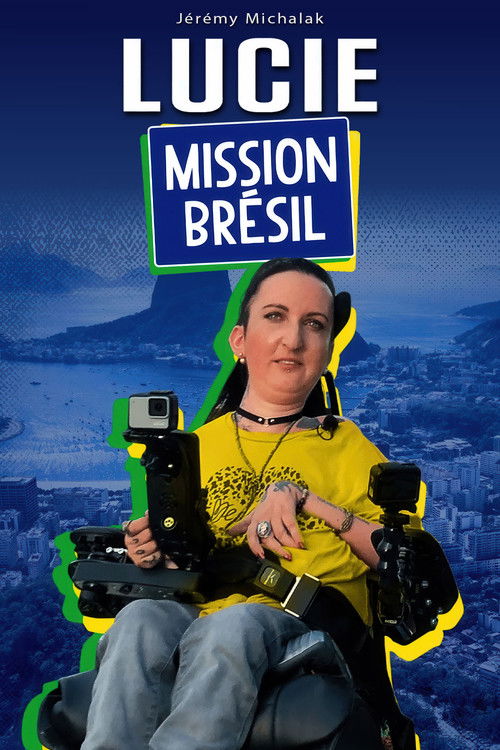 Lucie : mission Brésil (2018) poster