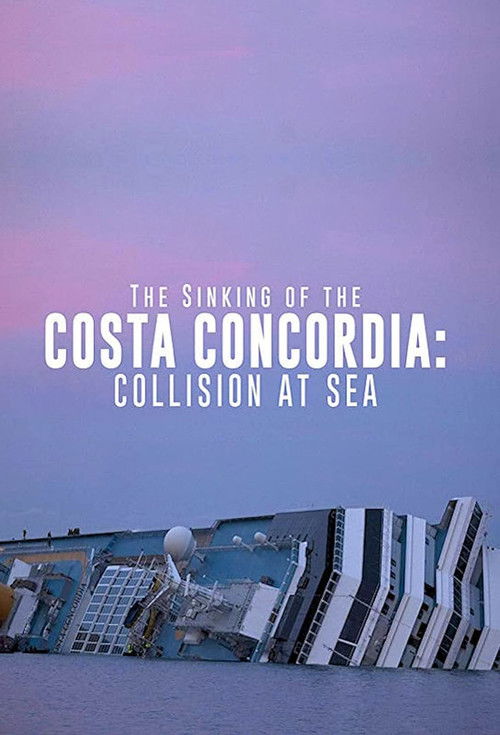 The Sinking of the Costa Concordia (2021) poster