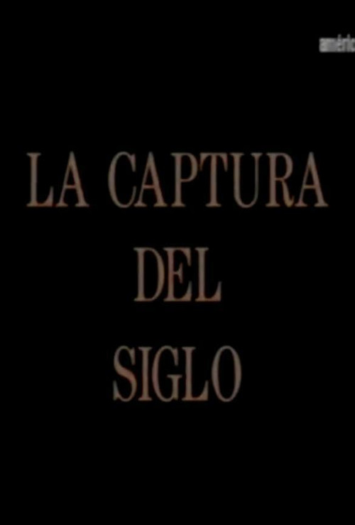 La captura del siglo (1996) poster