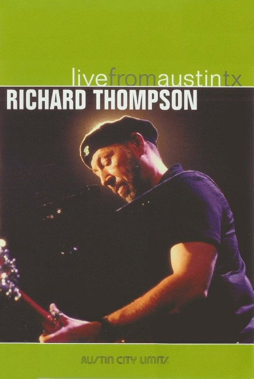 Richard Thompson: Live from Austin, TX (2005) poster