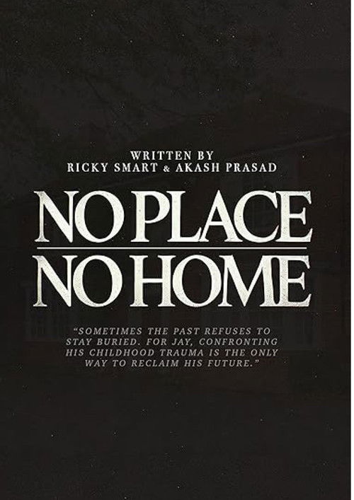 No Place No Home poster