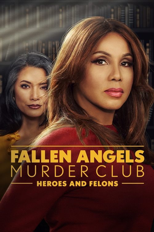 Fallen Angels Murder Club: Heroes and Felons (2022) poster