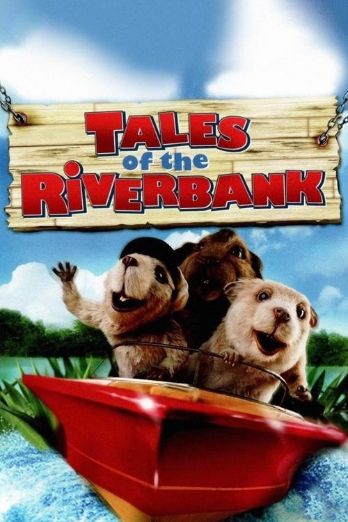 Tales of the Riverbank (2008) poster