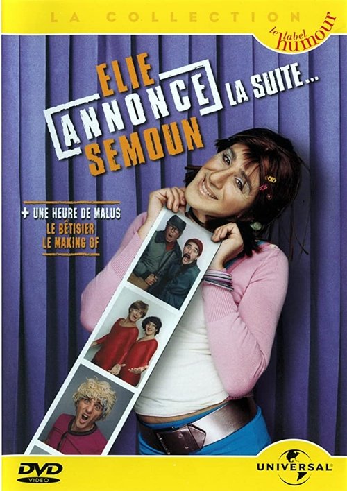 Elie annonce Semoun, la suite... (2003) poster