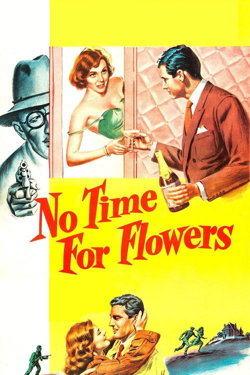 No Time for Flowers (1952) poster