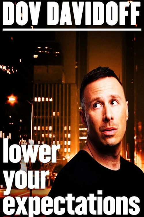 Dov Davidoff: Lower Your Expectations (2016) poster