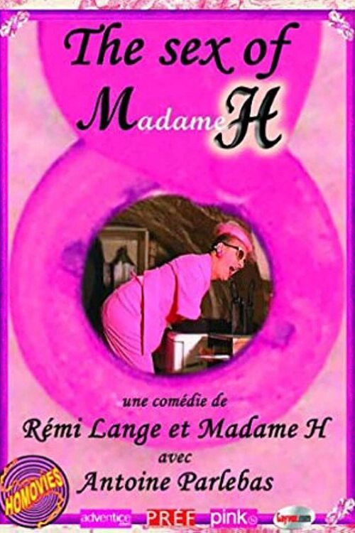 The Sex of Madame H (2005) poster