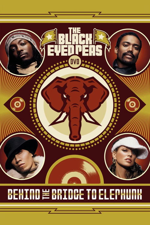 Black Eyed Peas Behind the Bridge to Elephunk (2004) poster